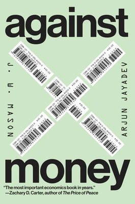 Against Money