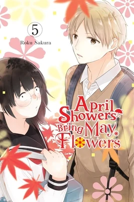 April Showers Bring May Flowers, Vol. 5: Volume 5