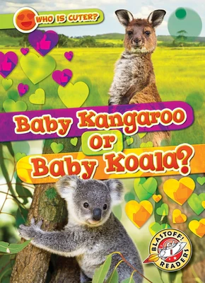 Baby Kangaroo or Baby Koala?