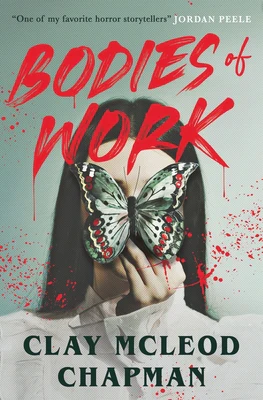 Bodies of Work: A Novella