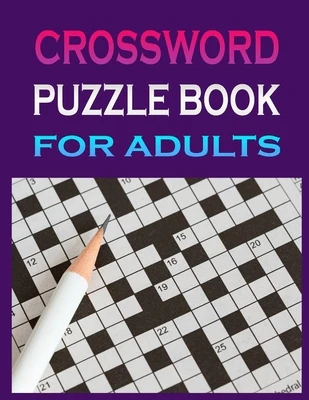 crossword puzzle book for adults: Crossword Puzzle Book for Adult Quick Daily Cross Word Activity Books
