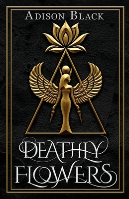 Deathly Flowers