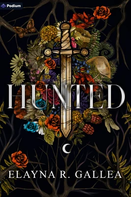 Hunted: An Epic Romantasy