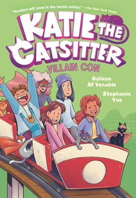Katie the Catsitter 5: Villain Con: (A Graphic Novel)