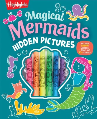 Magical Mermaids Hidden Pictures: Kids Mermaid Coloring Book with Markers Featuring Over 40 Ready-To-Color Stickers, Hidden Pictures Scenes with Under