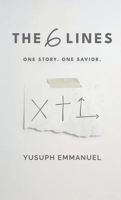 The 6 Lines: One Story. One Savior.