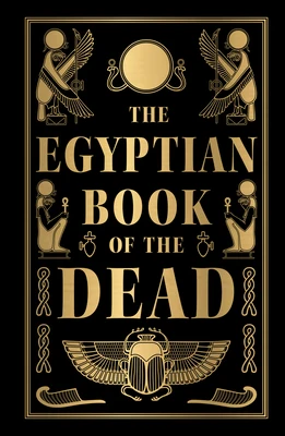 The Egyptian Book of the Dead (Deluxe Hardbound Edition)