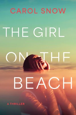 The Girl on the Beach: A Thriller