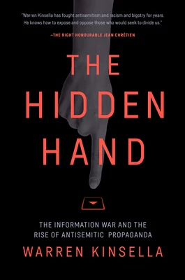 The Hidden Hand: The Information War and the Rise of Antisemitic Propaganda