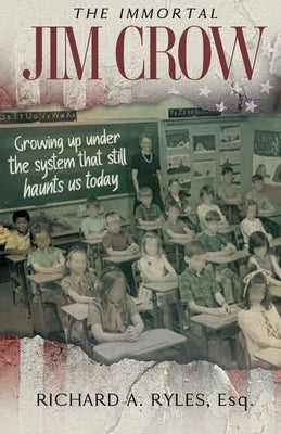 The Immortal Jim Crow