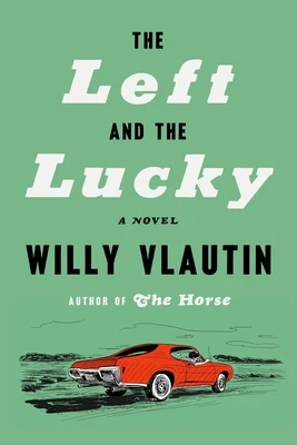 The Left and the Lucky