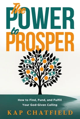 The Power to Prosper: How to Increase Your Income God's Way