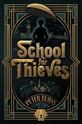 The School for Thieves